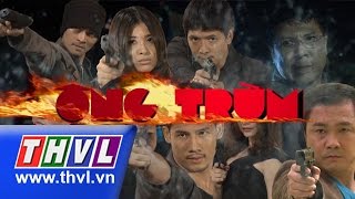 THVL  Ông Trùm  Tập 38 [upl. by Rednijar]