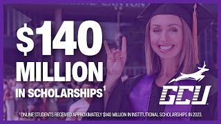 Discover What College Scholarships You May Qualify for at GCU Online [upl. by Giaimo]