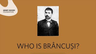 Who is Brâncuși [upl. by Seravart522]