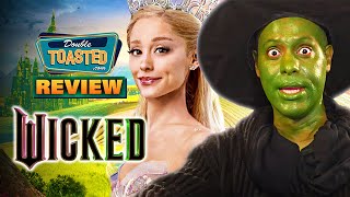 WICKED MOVIE REVIEW  Double Toasted [upl. by Libnah560]