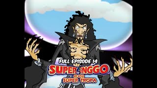 Super Inggo at ang Super Tropa Full Episode 14  YeY Superview [upl. by Pebrook]