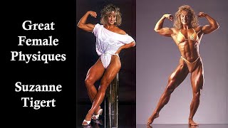 Great Female Physiques  Suzanne Tigert  Bodybuilding amp Fitness Motivation [upl. by Aehcsrop244]