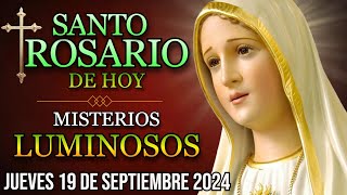 El Santo Rosario Jueves 19 de Septiembre 2024🌹Misterios Luminosos [upl. by Edialeda]