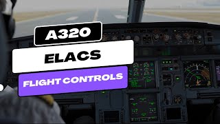 A320 ELACs Explained  A320 Flight Controls [upl. by Sucramat]