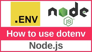 How to Use Environment Variables with a dotenvenv File for Nodejs  Node Config with dotenv [upl. by Holloway]