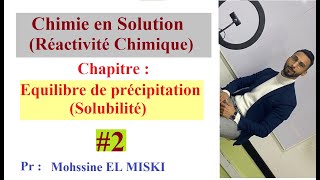 Chimie en solution  Équilibre de précipitation EX1 [upl. by Jolene]