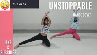 Sia  Unstoppable dance cover choreographer  Kumbaruli Alena THE MADS 🤪 fypシ゚viral trending [upl. by Kermit357]