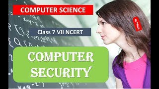 Computer Security QUESTION ANSWERS CLASS 7 VII CS NCERT CBSE in HINDI [upl. by Kasper735]