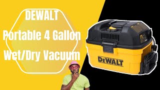 Dewalt Portable 4 Gallon Wet Dry Vacuum Review [upl. by Eillit705]