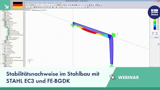 Webinar Stabilitätsnachweise im Stahlbau mit STAHL EC3 und FEBGDK [upl. by Nnyloj]