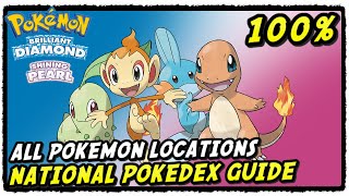 All Pokemon Locations In Pokemon Brilliant Diamond and Shining Pearl Full National Pokedex Guide [upl. by Akcinat367]