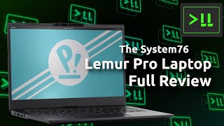 System76 Lemur Pro Laptop Full Review [upl. by Bartko]