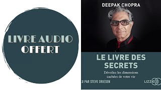 Livre Audio Offert Le livre des secrets Dévoilez les dimensions cachées de notre vie [upl. by Ragg]