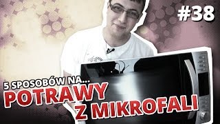 5 sposobów na POTRAWY Z MIKROFALÓWKI [upl. by Arhez]