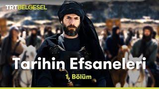 Tarihin Efsaneleri  Halid Bin Velid 1 Bölüm  TRT Belgesel [upl. by Aihc763]