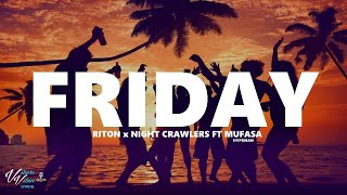 Riton x Nightcrawlers  Friday ft Mufasa amp Hypeman REMIX Riminirs remix🔥 CAR MUSIC [upl. by Gambrill]