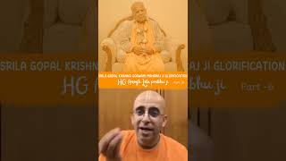 HG AMOGH LILA PRABHU JI  GLORIFYING HH GOPAL KRISHNA GOSWAMI MAHARAJ JI  iskconshorts hktv108 [upl. by Stevie]