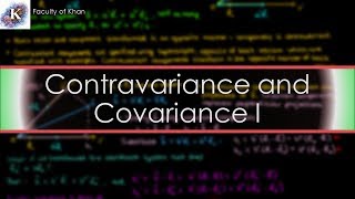 Contravariant and Covariant Vectors  12 [upl. by Alleroif]