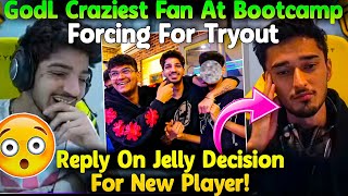 GodLike Craziest Fan At Bootcamp😲 ZGod Reply On Jelly Decision For New Players😳 [upl. by Skcirdnek514]