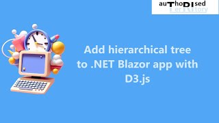 Add hierarchical tree to NET Blazor app with D3js [upl. by Aicilak352]