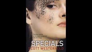 📚 Specials Uglies Book 3 by Scott Westerfeld 🔥 Complete Audiobook 🎧 [upl. by Angus]