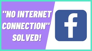 How To Fix Facebook No Internet Connection Problem [upl. by Acire192]