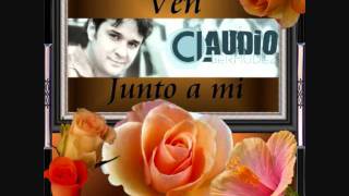 VEN JUNTO A MI  CLAUDIO BERMUDEZ [upl. by Gitlow]