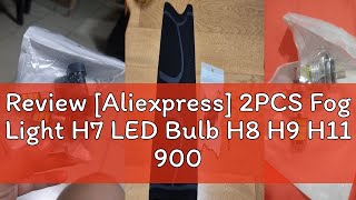 Review Aliexpress 2PCS Fog Light H7 LED Bulb H8 H9 H11 9005 9006 LED 4014 Chips 45SMD Lens 12V Ca [upl. by Iztim843]