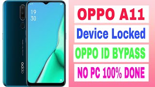 Oppo A11 china  PCHM10  oppo id bypass 100 done [upl. by Steinke]