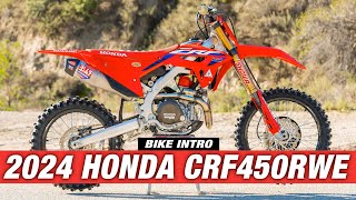 2024 Honda CRF450RWE Bike Intro  Racer X Films [upl. by Kimitri]