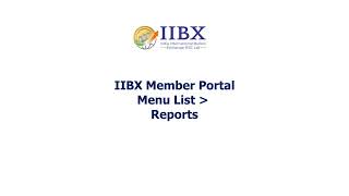 IIBX Clearing Member Portal [upl. by Noied]