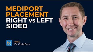 Right vs Left Sided Mediport Placement  BackTable Clips [upl. by Nirrol381]