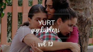 Yurt Günlükleri Vol 12 🏠  Kırgın Çiçekler Özel Kolaj [upl. by Mcnutt819]