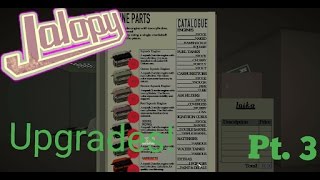 FINALLY SOME VEHICLE MODS Jalopy Pt 3 [upl. by Ila]