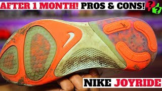 1 MONTH AFTER WEARING NIKE JOYRIDE PROS amp CONS [upl. by Flora]