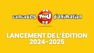 Concours TFOU DANIMATION  lancement de lédition 20242025 [upl. by Nahtonoj]