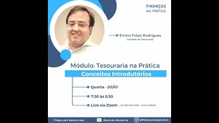 Tesouraria  Introdução  Aula 1 Visão geral de uma tesouraria corporativa [upl. by Sutelc]