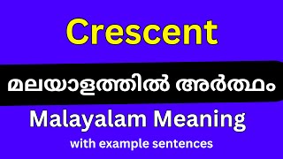 Crescent meaning in MalayalamCrescent മലയാളത്തിൽ അർത്ഥം [upl. by Shing]