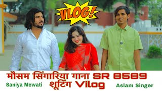 Mosam Singariya  Mewati Song Sr 8589  Aslam Singer  Shooting Vilog [upl. by Rebmyt818]