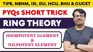 Ring Theory  Idempotent Element amp Nilpotent Element  Short Trick By gajendrapurohit​ [upl. by Peacock475]