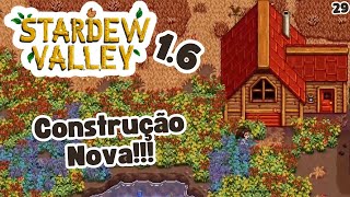 Stardew Valley 16 29 NOVIDADES no EXPANDED [upl. by Eatnuhs]