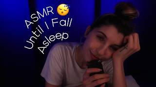 💤 Mouth Sounds Until I Fall Asleep 😴 ASMR amp Whispers [upl. by Ag]