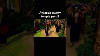 Ayyappa swamy temple part 5sabarimala ayyappa [upl. by Ahtabat757]