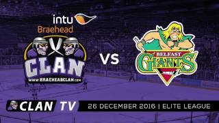 Braehead Clan vs Belfast Giants 26122016 [upl. by Ylle800]