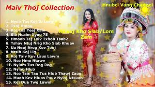 Nkauj Kho SiabLom ZemCollections SongsMixall songs hmongmusic music original subscriber [upl. by Aekal608]