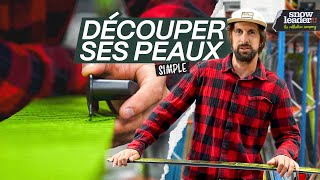 COMMENT BIEN DÉCOUPER SES PEAUX DE RANDONNÉE   Tutos Snowleader 🔍 [upl. by Dnob966]