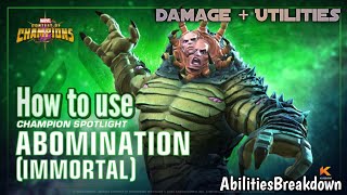 How to use Abomination Immortal  Marvel Contest of Champions [upl. by Aielam]