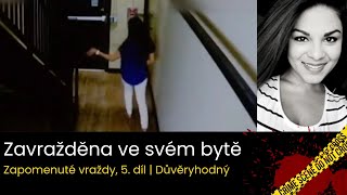 Zapomenuté vraždy 5 díl  Důvěryhodný  Krimi příběhy Opravdový případ [upl. by Wylde]