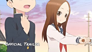 Karakai Jozu no Takagisan  Season 2  Trailer HD 2019 [upl. by Witcher41]