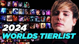 LS  WORLDS 2024 CHAMPION TIERLIST [upl. by Elleynod]